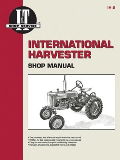 International Harvester (Farmall) Tractor Service Repair Manual, Haynes Publishing - Paperback - 9780872881013
