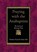 Praying with the Anabaptists, Marlene Kropf ; Eddy Hall - Paperback - 9780873032469