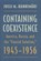 Containing Coexistence, The Kent State University Press - Gebonden - 9780873385589