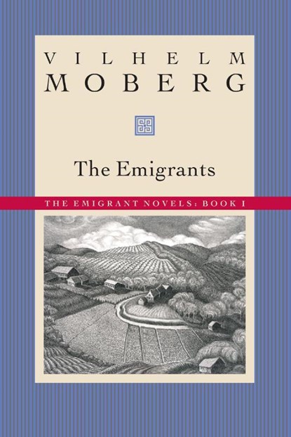 Moberg, V: Emigrants, Vilhelm Moberg - Paperback - 9780873513197