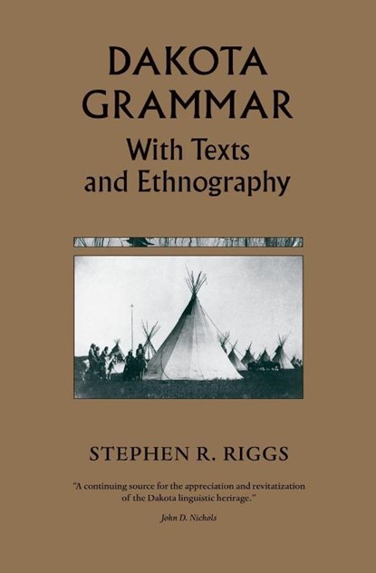 Dakota Grammar, Stephen R. Riggs - Paperback - 9780873514729