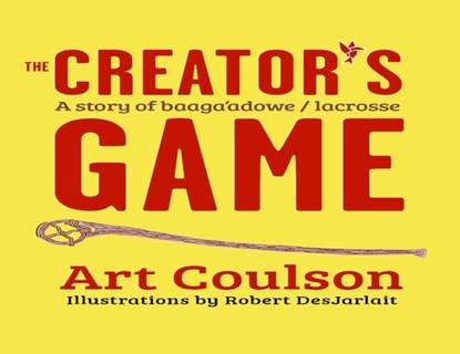 The Creator's Game, Art Coulson - Paperback - 9780873519090