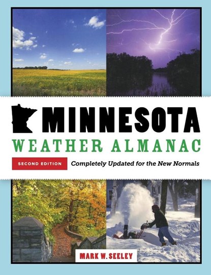 Minnesota Weather Almanac, Mark W. Seeley - Paperback - 9780873519779