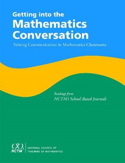 Getting Into the Math Conversation, Portia Elliott ; Cynthia M. Garnett - Gebonden - 9780873536011