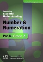 Developing Essential Understanding of Number and Numeration in Pre-K-Grade 2 | Dougherty, Barbara ; Flores, Alfinio ; Louis, Everett ; Sophian, Catherine | 