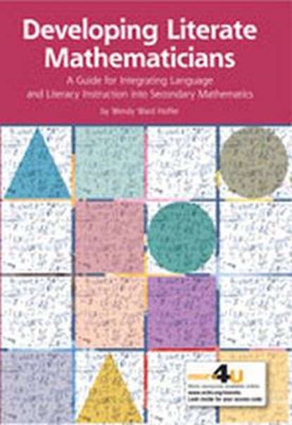 Developing Literate Mathematicians, Wendy Ward Hoffer - Paperback - 9780873537285