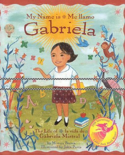My Name is Gabriela/Me Llamo Gabriela (Bilingual), Monica Brown - Gebonden - 9780873588591