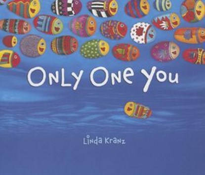 Only One You, Linda Kranz - Ebook - 9780873589758