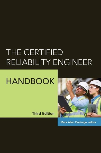 The Certified Reliability Engineer Handbook, Mark Allen Durivage - Gebonden - 9780873899604