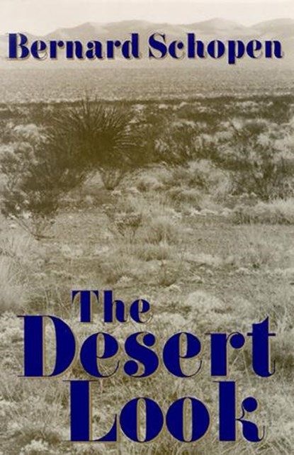 The Desert Look, niet bekend - Paperback - 9780874172591