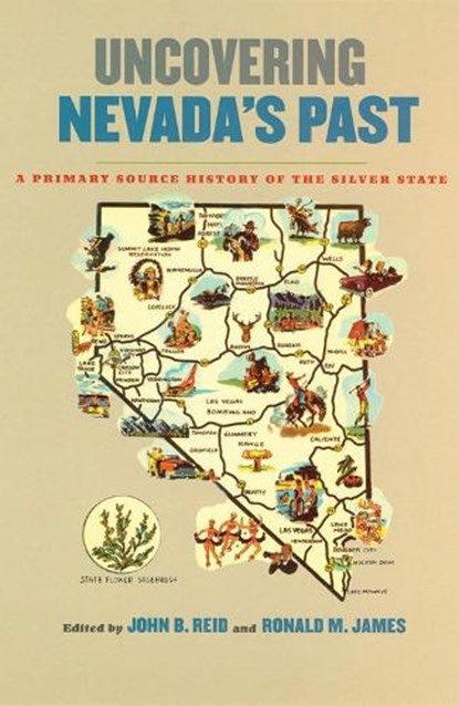 Uncovering Nevada's Past, John B. Reid - Paperback - 9780874175677