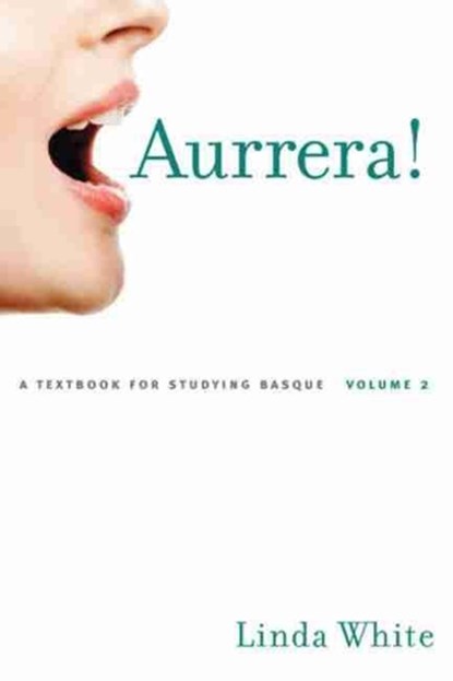 Aurrera!, Linda White - Gebonden - 9780874177992