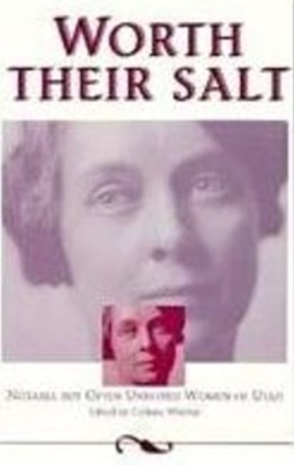 Worth Their Salt, Colleen Whitley - Paperback - 9780874212068