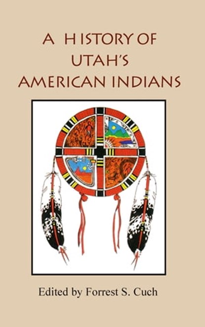 A History of Utah's American Indians, niet bekend - Ebook - 9780874213836