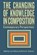 Changing of Knowledge in Composition, Lance Massey ; Richard C. Gephardt - Paperback - 9780874218206