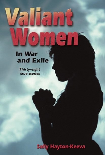 Valiant Women in War and Exile, niet bekend - Paperback - 9780874222630