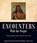 ENCOUNTERS W/THE PEOPLE, Dennis Baird - Gebonden - 9780874223309