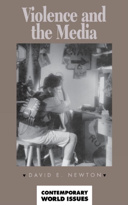 Violence and the Media, David E. Newton - Gebonden - 9780874368437