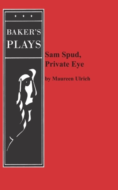 Sam Spud, Private Eye, Maureen Ulrich - Paperback - 9780874401943