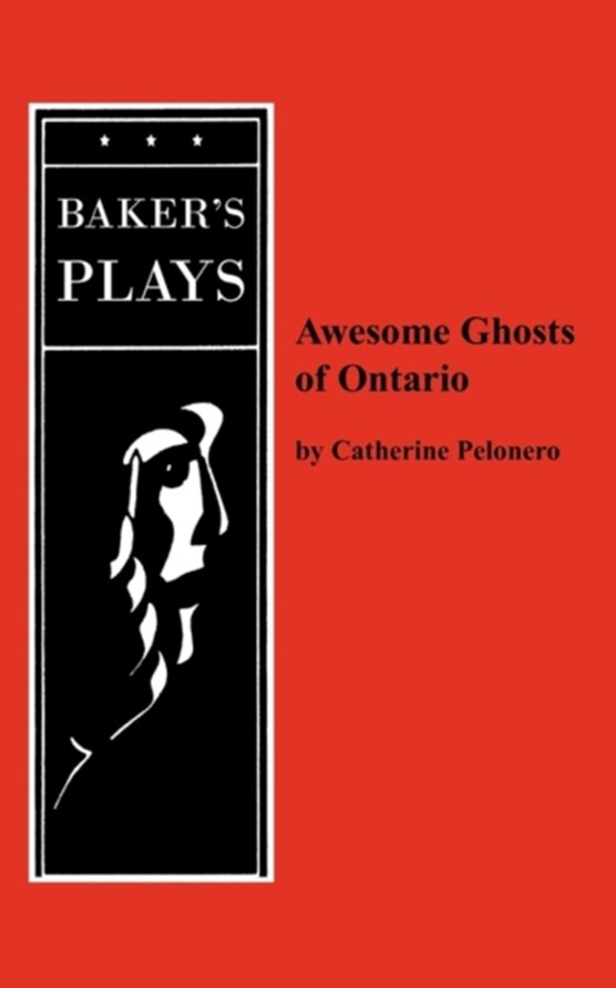 Awesome Ghosts of Ontario