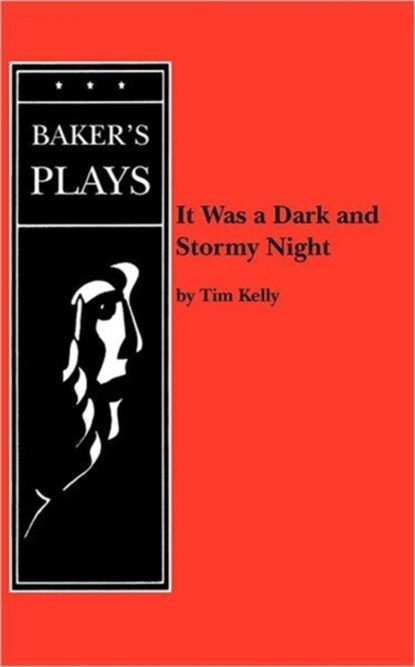 It Was a Dark and Stormy Night, Tim Kelly - Paperback - 9780874407525