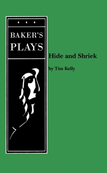 Hide and Shriek, Tim Kelly - Paperback - 9780874408171
