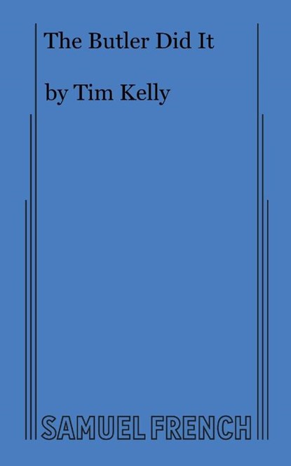 The Butler Did It, Kelly Tim - Paperback - 9780874409796