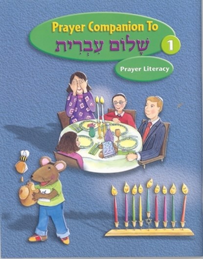 Shalom Ivrit Book 1 - Prayer Companion, Behrman House - Paperback - 9780874411706
