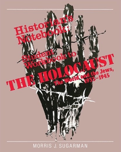 The Holocaust: The World and the Jews - Workbook, Behrman House - Paperback - 9780874415315