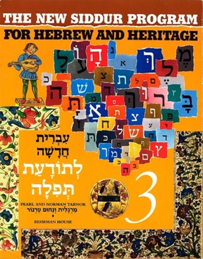 The New Siddur Program: Book 3, Behrman House - Paperback - 9780874415889