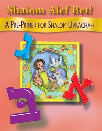 Shalom ALEF Bet, Behrman House - Paperback - 9780874416930