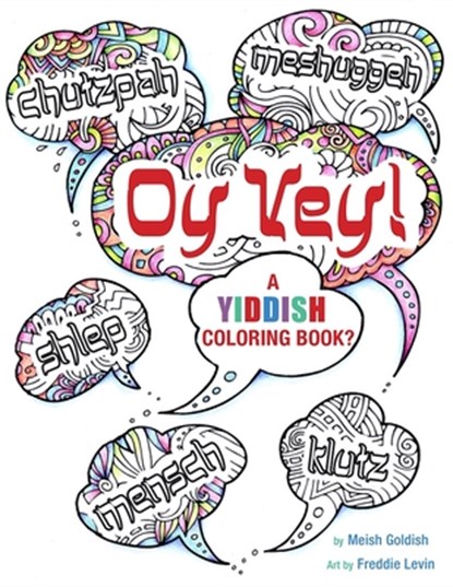 Oy Vey a Yiddish Coloring Book, Behrman House - Paperback - 9780874419672