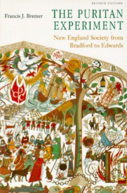 The Puritan Experiment, Francis J. Bremer - Paperback - 9780874517286