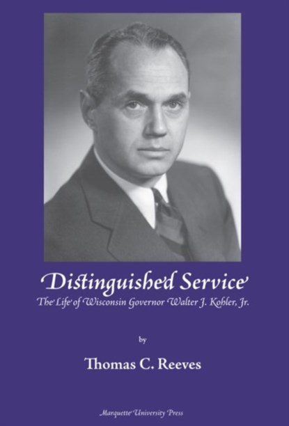 Distinguished Service, Thomas C. Reeves - Gebonden - 9780874620177