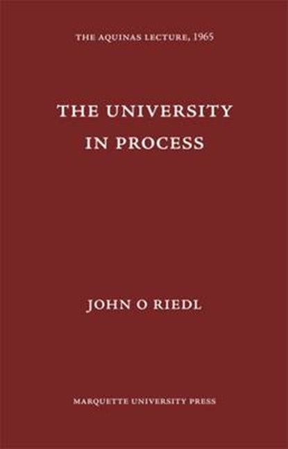 The University in Process, RIEDL,  John O. - Gebonden - 9780874621303