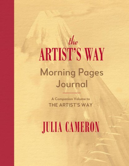 Cameron, J: Artist's Way Morning Pages Journal, Julia Cameron - Paperback - 9780874778861