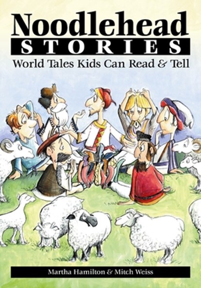 Noodlehead Stories, Martha Hamilton - Paperback - 9780874835854