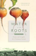 Water at the Roots | Philip Britts | 