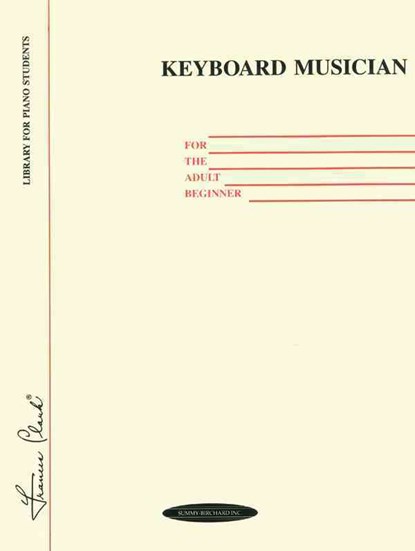 Keyboard Musician for the Adult Beginner, Alfred Music - Paperback - 9780874871036