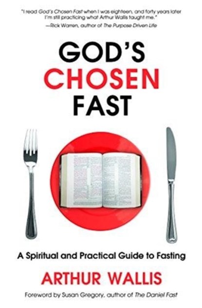 God's Chosen Fast, Arthur Wallis - Paperback - 9780875085548