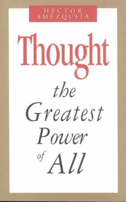 Thought, Hector Amezquita - Paperback - 9780875167084