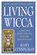 Living Wicca, Scott Cunningham - Paperback - 9780875421841