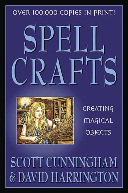 Spell Crafts, Scott Cunningham ; David Harrington - Paperback - 9780875421858
