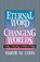 ETERNAL WORD & CHANGING WORLDS, Harvey Conn - Paperback - 9780875522043