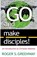 Go and Make Disciples!, Roger S Greenway - Paperback - 9780875522180