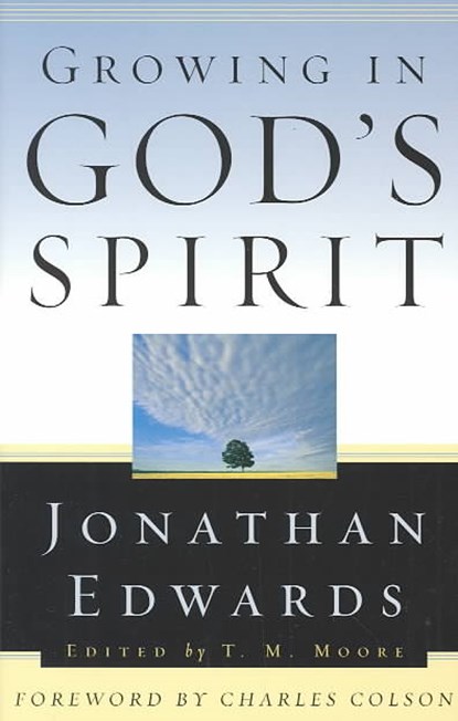 Growing in God's Spirit, Jonathan Edwards - Paperback - 9780875525990