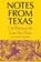 Notes from Texas, W.C. Jameson - Gebonden - 9780875653587