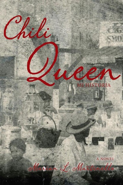 Chili Queen, Marian Martinello - Paperback - 9780875656137