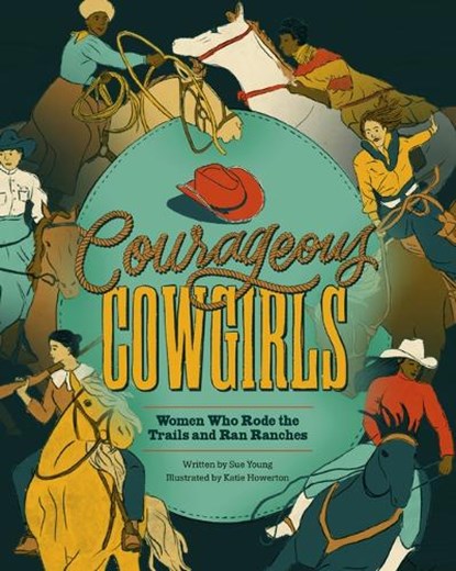 Courageous Cowgirls, Sue Young - Gebonden - 9780875659800