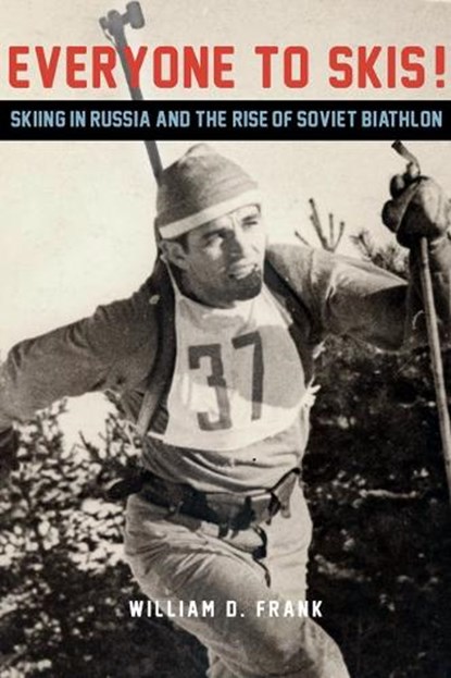 Everyone to Skis!, William D. Frank - Gebonden - 9780875804767